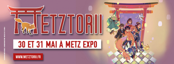 Metztorii 2026 - Événement à Metz