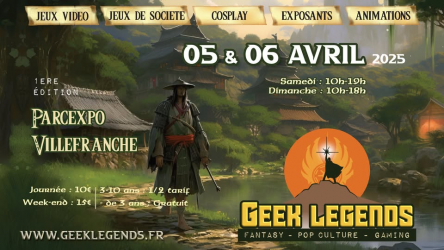 Geek Legends - Villefranche sur Saône #1 - Événement à Villefranche-sur-Saône