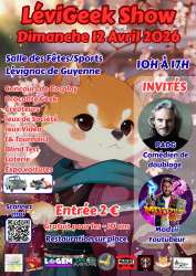 LéviGeek Show - Événement à Lévignac-de-Guyenne