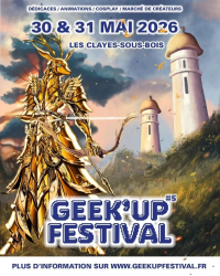Geek'Up Festival à Les Clayes-sous-Bois 2026 - Événement à Les Clayes-sous-Bois