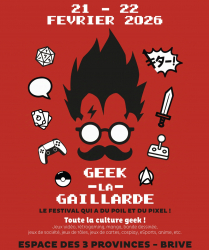 Geek-la-Gaillarde - Événement à Brive-la-Gaillarde