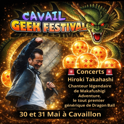 Cavail Geek Festival - Cavaillon, Provence-Alpes-Côte d'Azur