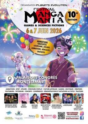 Festival Manga Mania à Montélimar 2026 - Montélimar, Auvergne-Rhône-Alpes