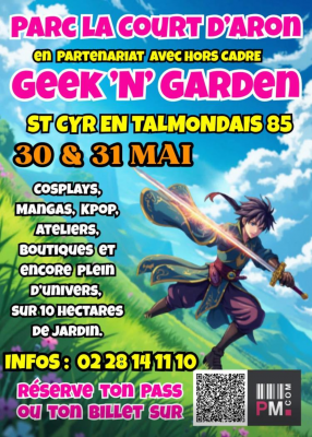 Geek'N'Garden à Saint-Cyr-en-Talmondais 2026 - Saint-Cyr-en-Talmondais, Pays de la Loire